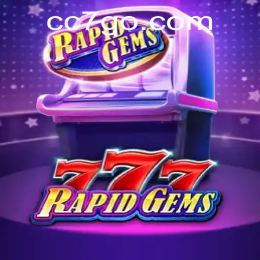 Exploring the Thrilling World of RapidGems777